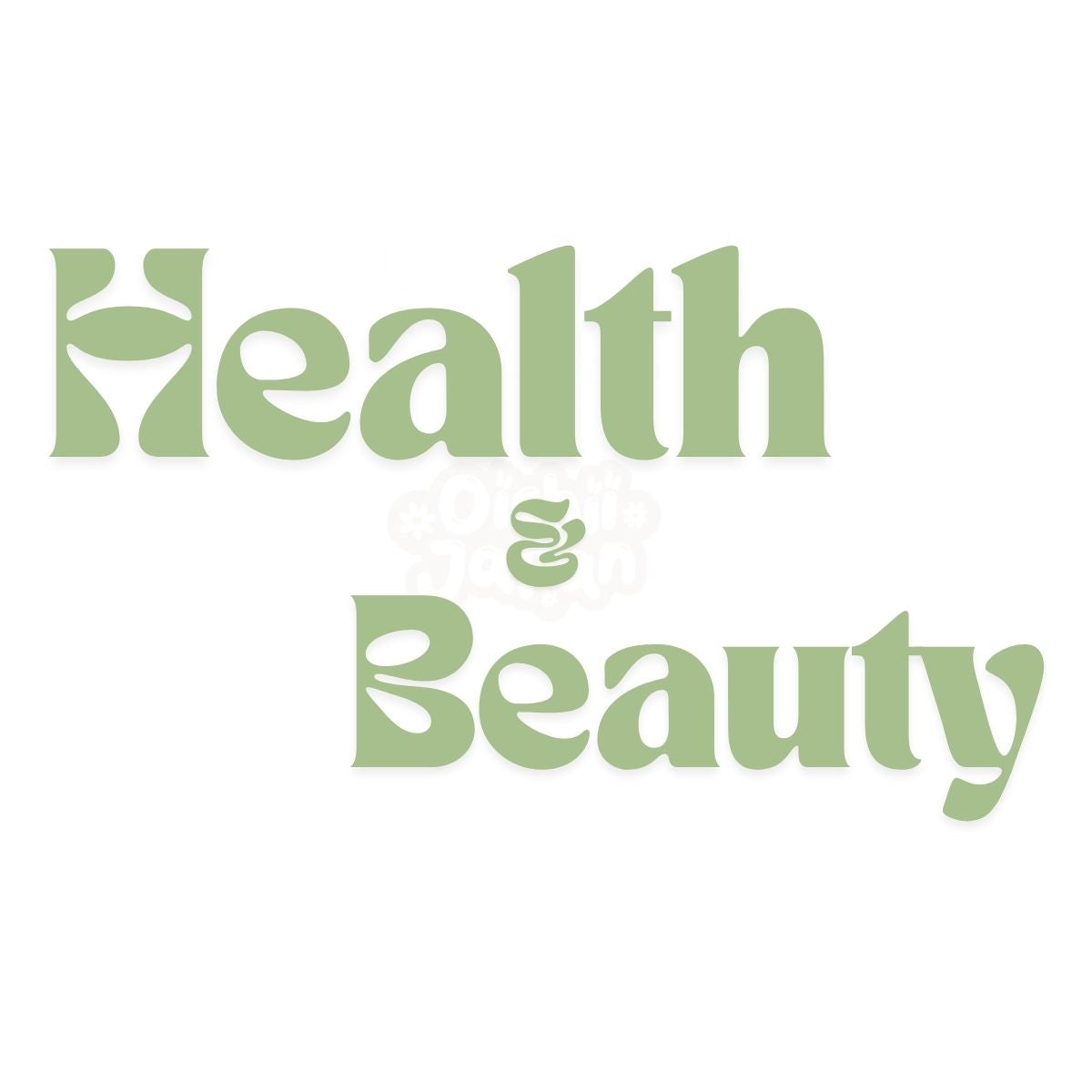 Health and beauty