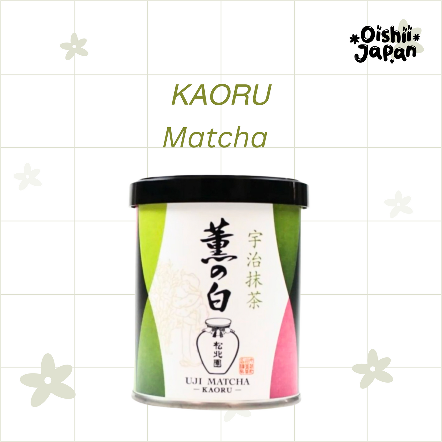 KAORU MATCHA