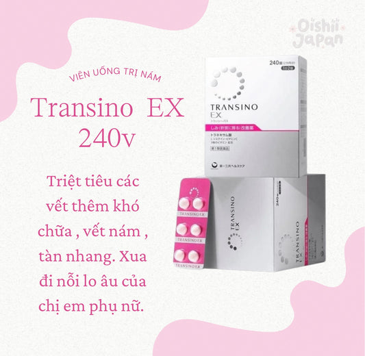 Viên Uống Trị Nám Transino EX 240v